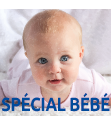 Spécial bébé